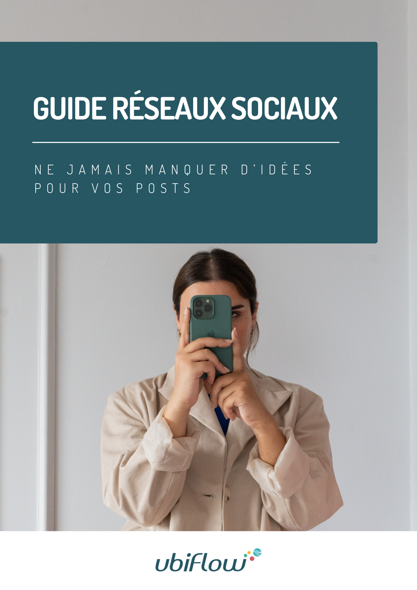 Couverture Guide réseaux sociaux - Immobilier - Ubiflow